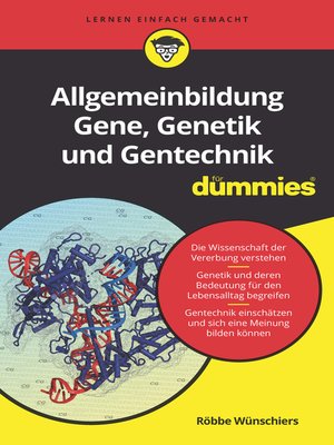 cover image of Allgemeinbildung Gene, Genetik und Gentechnik f&uuml;r Dummies